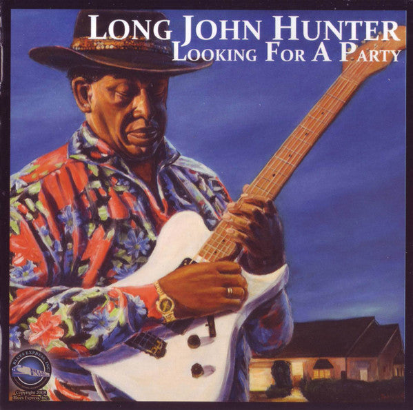 HUNTER, LONG JOHN  - LOOKING FOR A PARTY