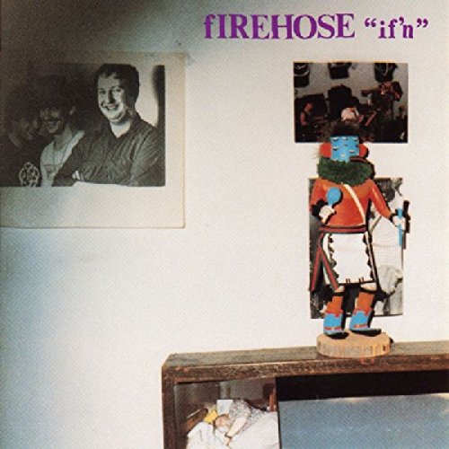FIREHOSE - IF'N (VINYL)