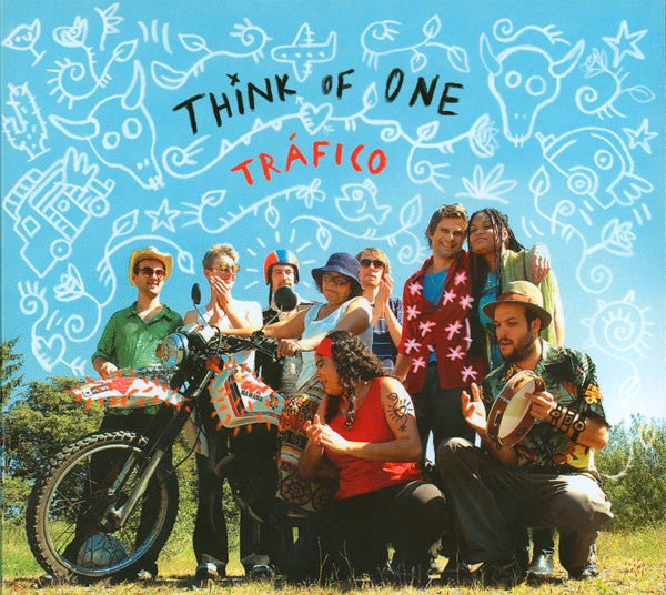 THINK OF ONE  - TRAFICO