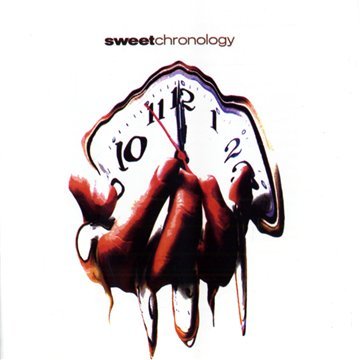 SWEET  - CHRONOLOGY