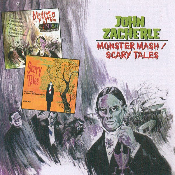 ZACHERLE, JOHN  - MONSTER MASH /SCARY TALES