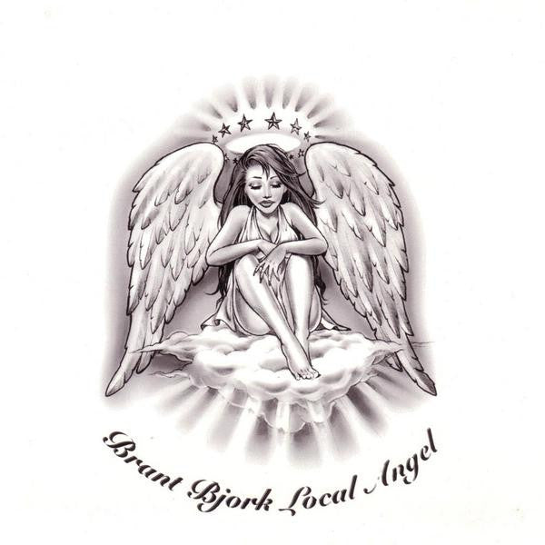 BJORK, BRANT  - LOCAL ANGEL