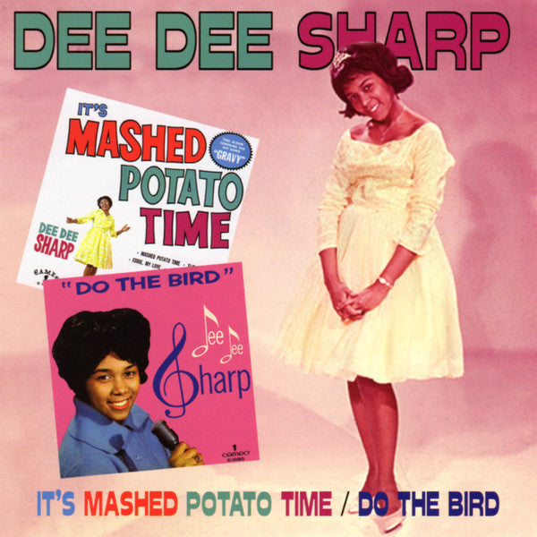 SHARP, DEE DEE  - IT'S MASHED POTATO TIME/DO THE...