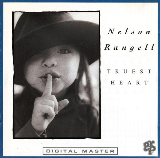 RANGELL, NELSON  - TRUEST HEART
