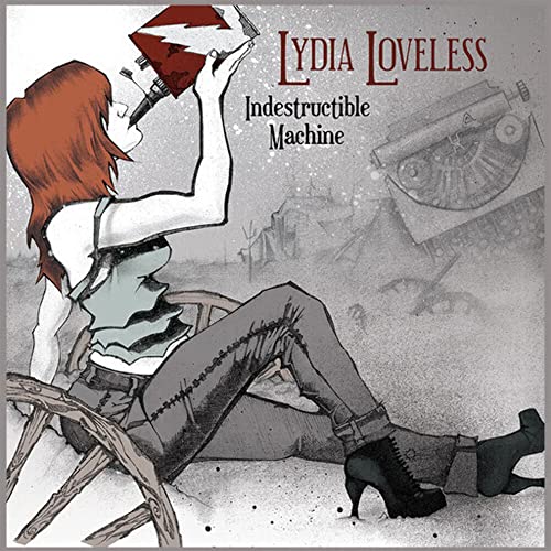 LYDIA LOVELESS - INDESTRUCTIBLE MACHINE (VINYL)