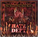HATE DEPT.  - HOUSE THAT HATE BUILT (2CDS)