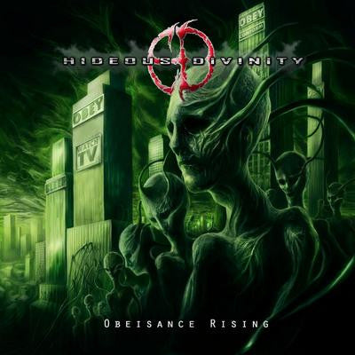 HIDEOUS DIVINITY  - OBEISANCE RISING