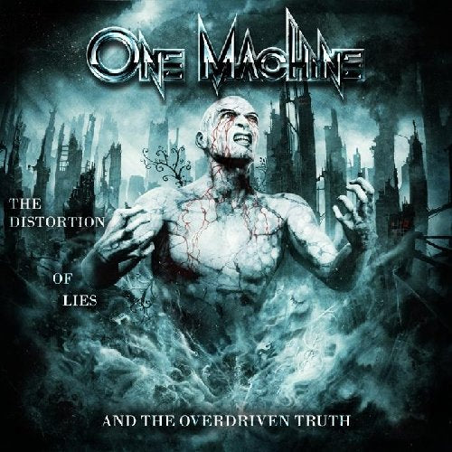 ONE MACHINE  - DISTORTION OF LIES....