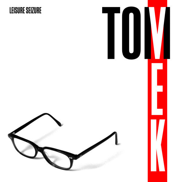 VEK, TOM  - LEISURE SEIZURE