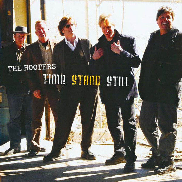 HOOTERS  - TIME STAND STILL