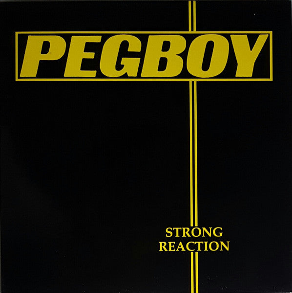 PEGBOY  - STRONG REACTION