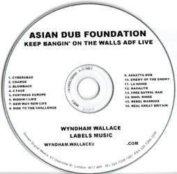 ASIAN DUB FOUNDATION  - KEEP BANGIN ON THE WALLS: LIVE