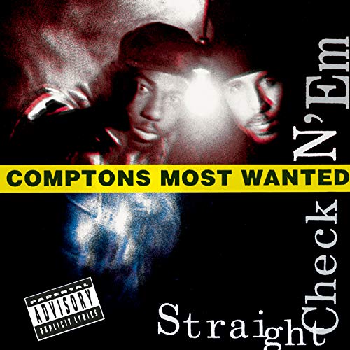 MC EIHT - STRAIGHT CHECKN EM