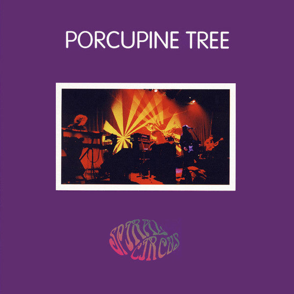 PORCUPINE TREE  - SPIRAL CIRCUS: LIVE