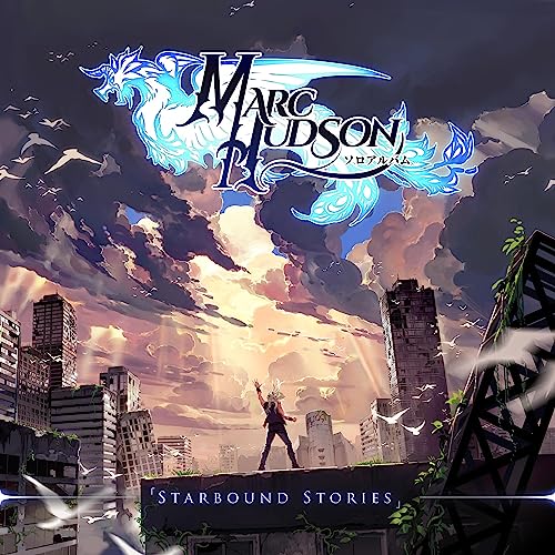 MARC HUDSON - STARBOUND STORIES (VINYL)