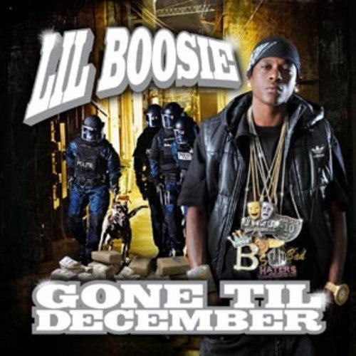 LIL' BOOSIE  - GONE 'TIL DECEMBER