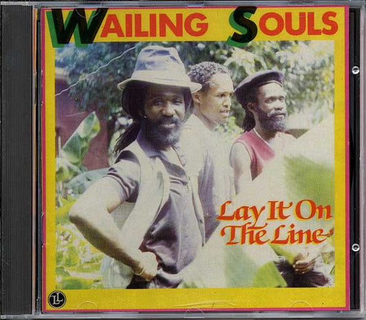 WAILING SOULS  - LAY IT ON THE LINE