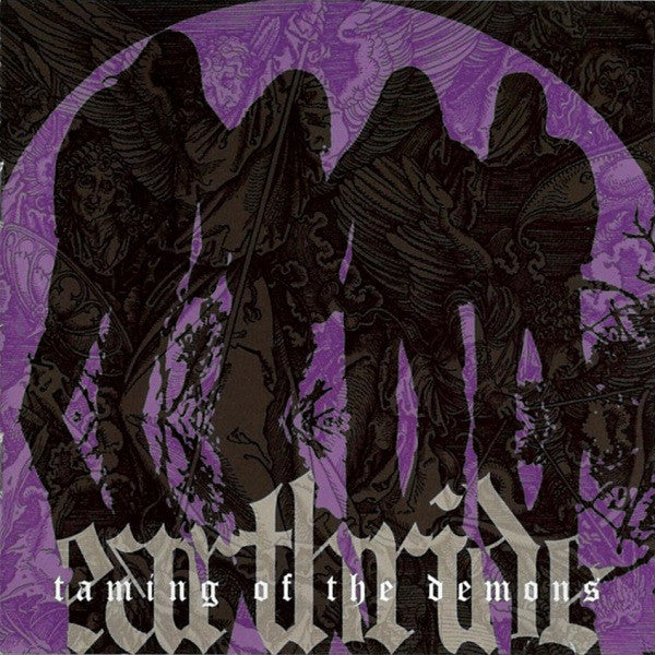 EARTHRIDE  - TAMING OF THE DEMONS
