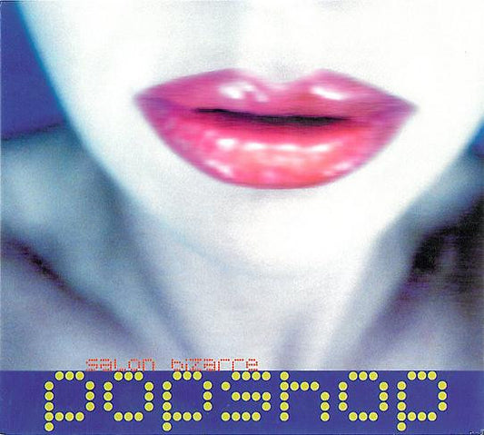 POPSHOP  - SALON BIZARRE