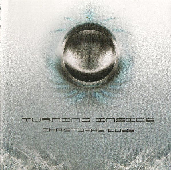 GOZE, CHRISTOPHE  - TURNING INSIDE