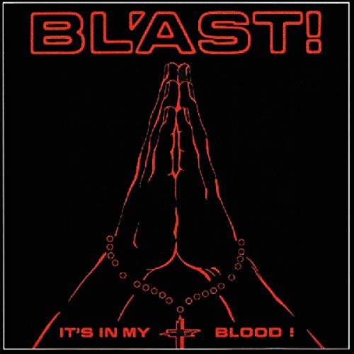 BLAST - IT'S IN MY BLOOD (CD)