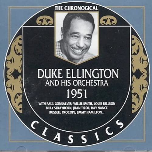 ELLINGTON, DUKE & HIS ORCHESTRA - 1951