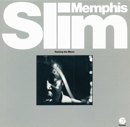 MEMPHIS SLIM  - RAINING THE BLUES
