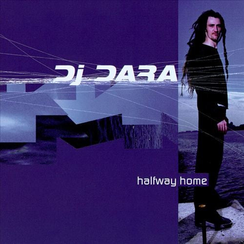 DJ DARA  - HALFWAY HOME