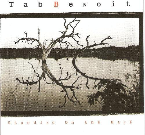 BENOIT, TAB  - STANDING ON THE BANK