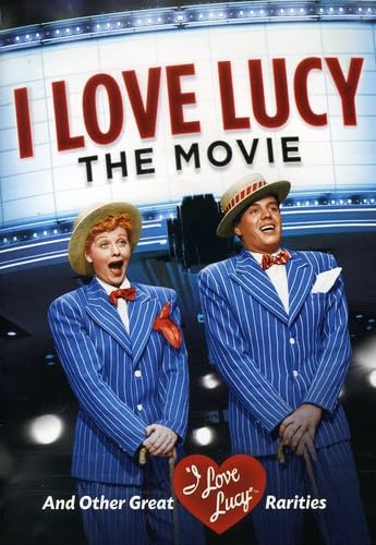 I LOVE LUCY: THE MOVIE AND OTHER GREAT RARITIES