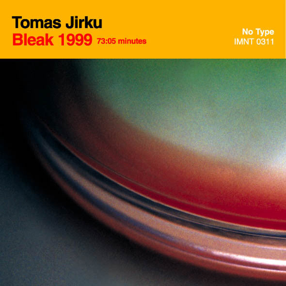 JIRKU, TOMAS  - BLEAK 1999