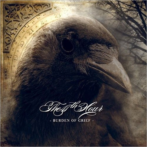 11TH HOUR  - BURDEN OF GRIEF