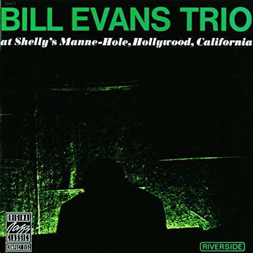 EVANS, BILL TRIO  - AT SHELLY'S MANNE-HOLE