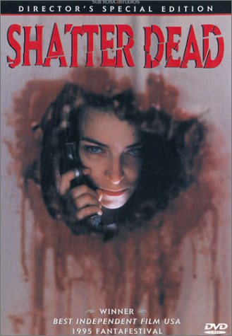SHATTER DEAD