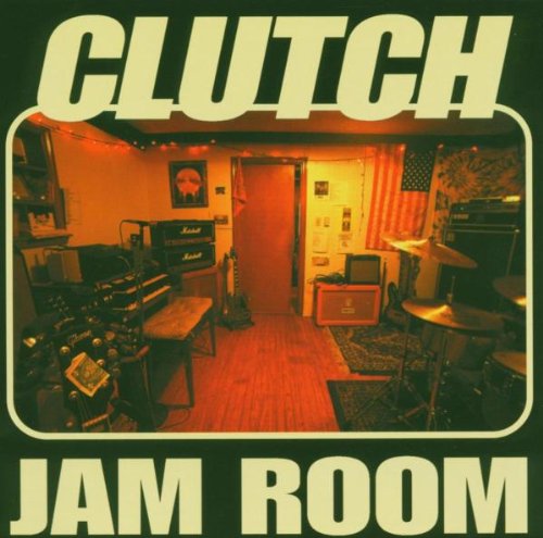 CLUTCH - JAM ROOM