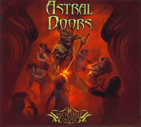 ASTRAL DOORS  - WORSHIP OF DIE