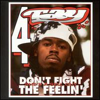 RAPPIN' 4-TAY  - DON'T FIGHT THE FEELING