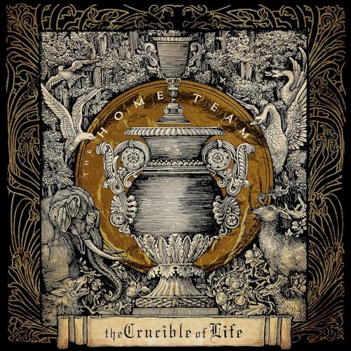 THE HOME TEAM - THE CRUCIBLE OF LIFE (CD)
