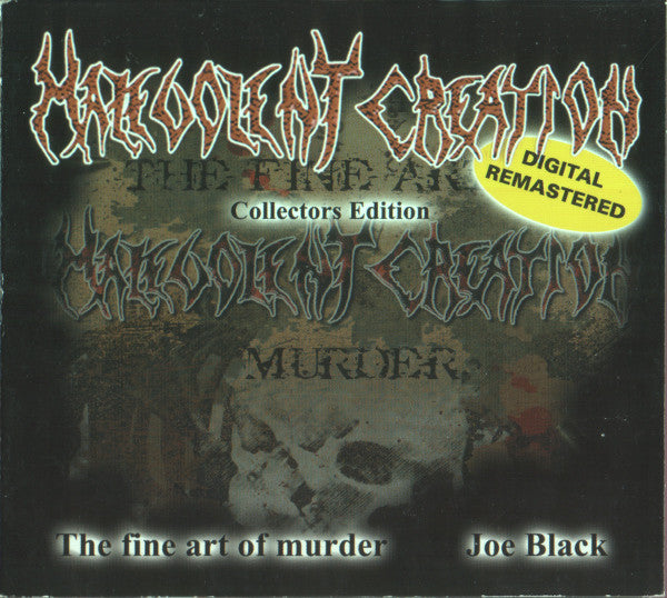 MALEVOLENT CREATION  - FINE ART OF MURDER/JOE BLACK