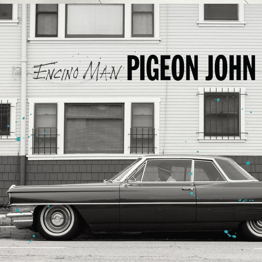 PIGEON JOHN  - ENCINO MAN