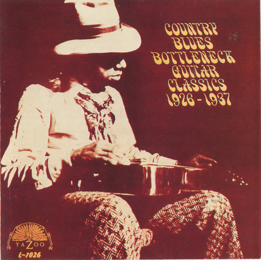 VARIOUS  - COUNTRY BLUES BOTTLENECK GUITAR CLASSICS