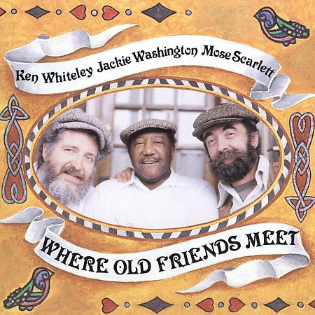 WHITELEY, KEN  - WHERE OLD FRIENDS MEET