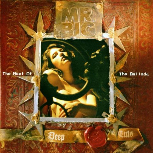 MR. BIG - DEEP CUTS-THE BEST OF MR...
