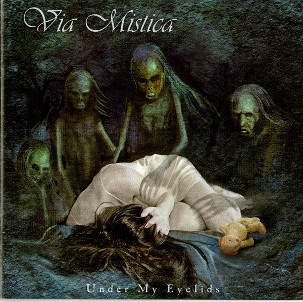 VIA MISTICA  - UNDER MY EYELIDS
