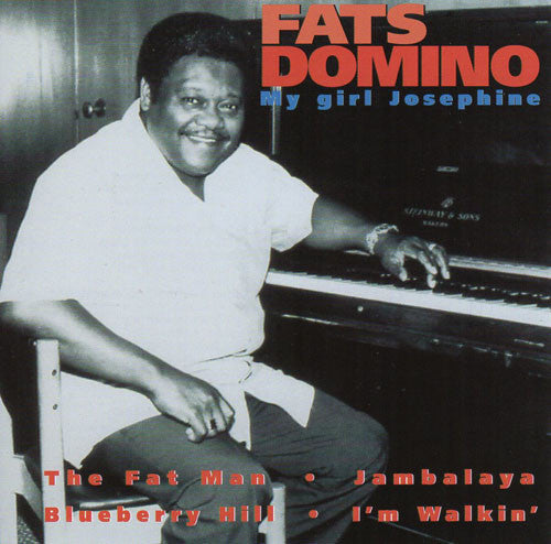 DOMINO, FATS  - GIRL JOSEPHINE