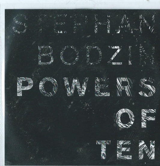 BODZIN, STEPHAN  - POWERS OF TEN
