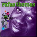 RUFUS THOMAS - BEST OF