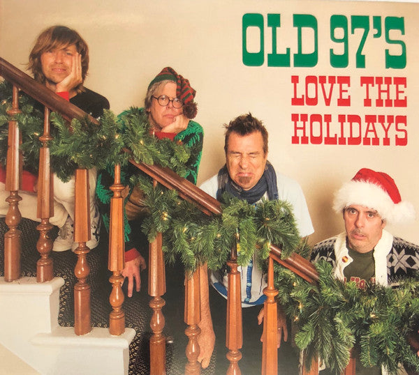 OLD 97'S  - LOVE THE HOLIDAYS