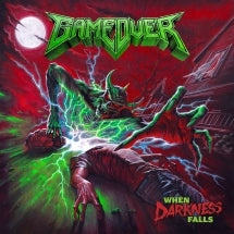 GAME OVER - WHEN DARKNESS FALLS [LP]