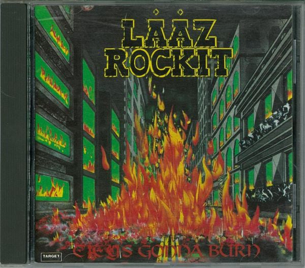 LAAZ ROCKIT  - CITY'S GONNA BURN